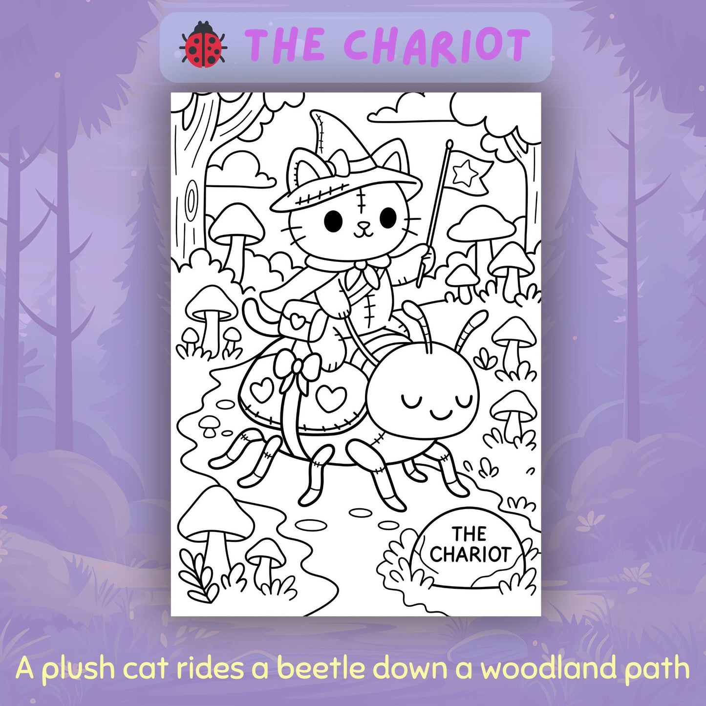 The Chariot tarot card from Spooky Forest Tarot Volume 2: black and white coloring page showing a cute stitched cat witch wearing a pointed hat and riding a smiling beetle down a woodland path, holding a star flag, surrounded by mushrooms, trees, and forest details.