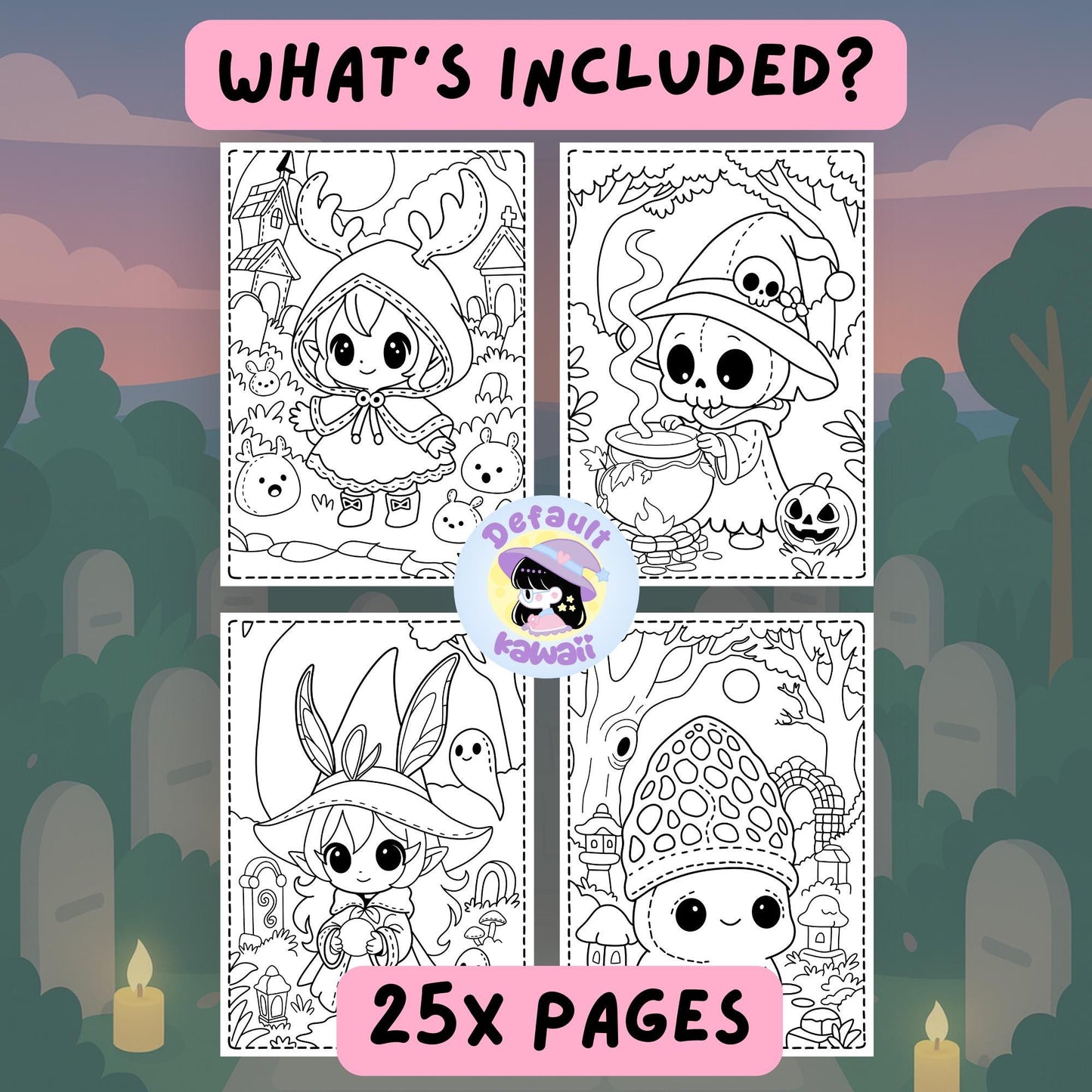 Four black and white sample coloring pages from The Fairy Garden Between Worlds spooky-cute coloring book showing a hooded deer girl with bunnies, a skeleton witch stirring a cauldron, an elf girl with bunny ears holding an orb, and a cute mushroom character in a magical forest setting, with '25x Pages' banner